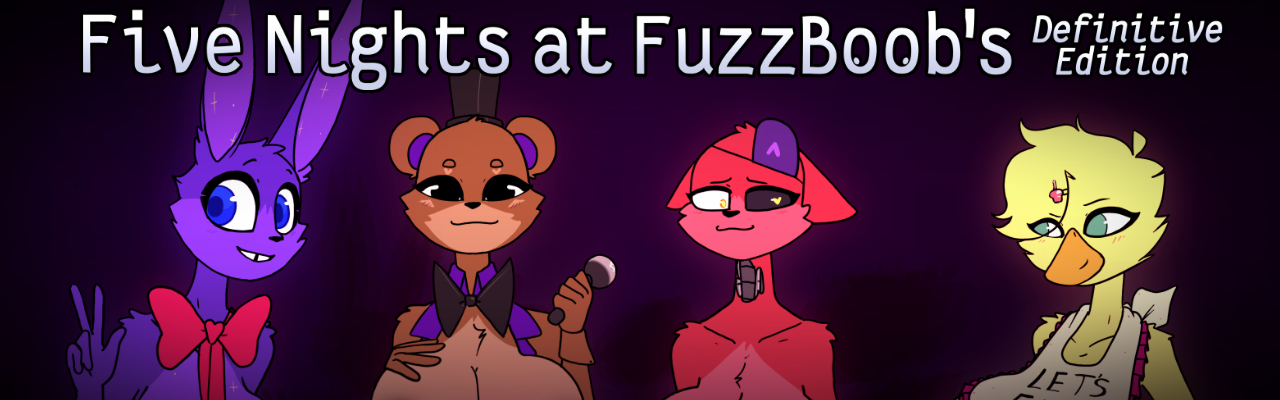 Five Nights At Fuzzboobs
